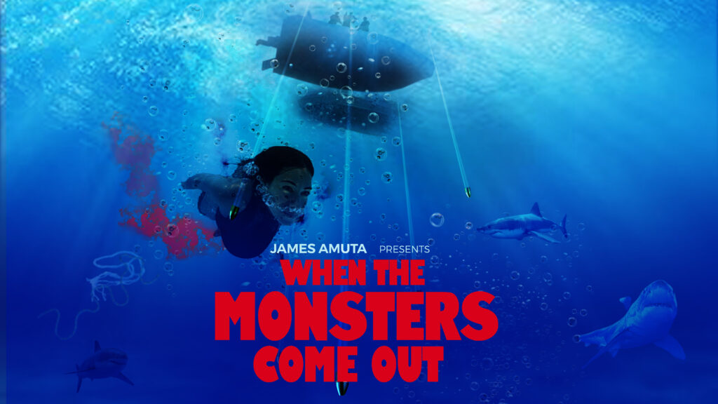 "When the Monsters Come Out" pre-production poster