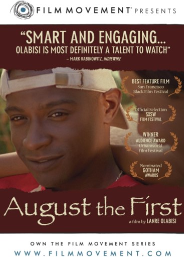 August the First (2007) - Nollywire