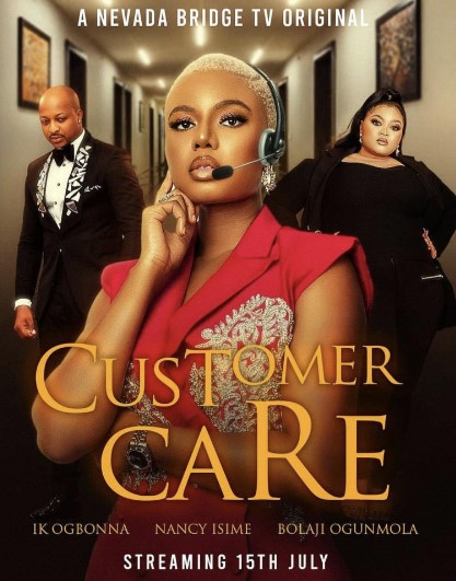 Customer Care (2021) - Nollywire