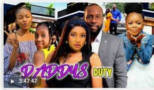Daddy's Duty (2023) - Nollywire