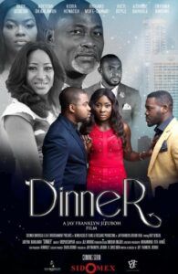 Dinner (2016) - Nollywire