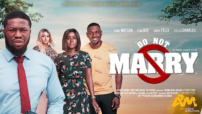 Do Not Marry (2021) - Nollywire