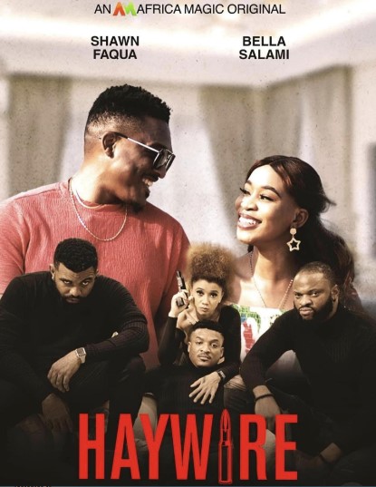 Haywire (2023) - Nollywire