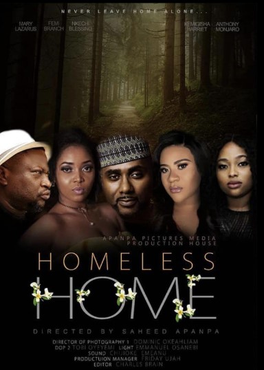 Homeless Home (2019) - Nollywire