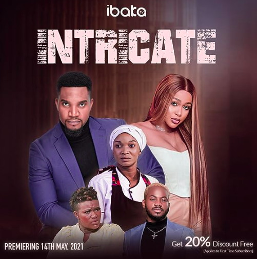 Intricate (2021) - Nollywire