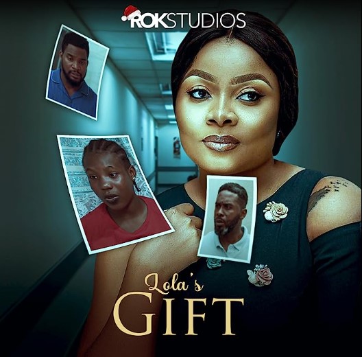 Lola's Gift (2023) - Nollywire