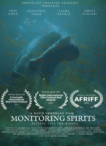 Monitoring Spirits (2021) - Nollywire
