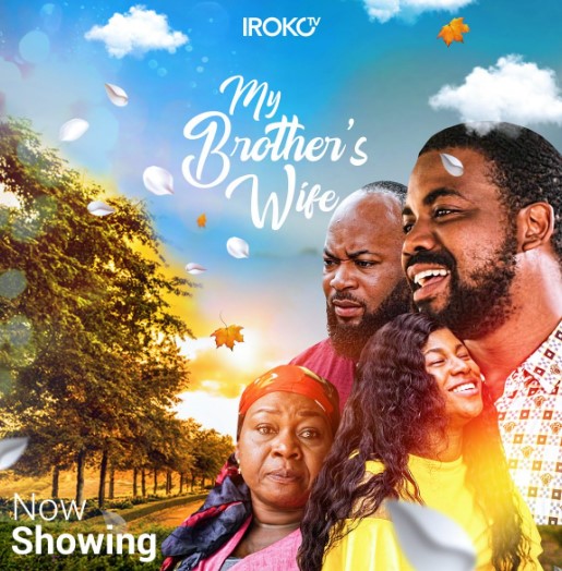 My Brother's Wife (2019) - Nollywire