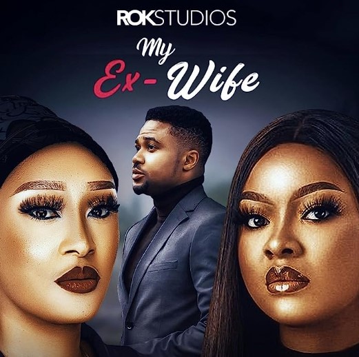 My Ex-Wife (2022) - Nollywire