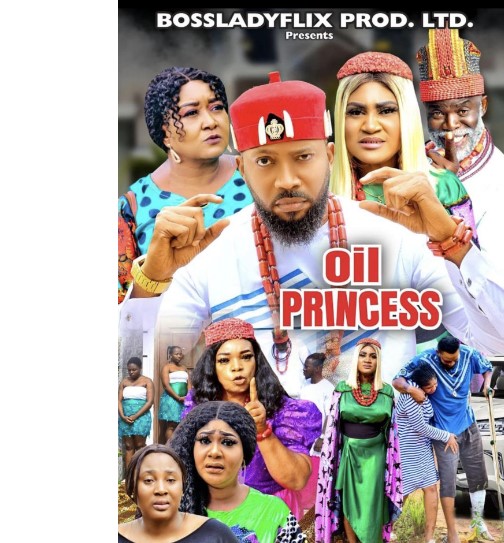 Oil Princess (2022) - Nollywire