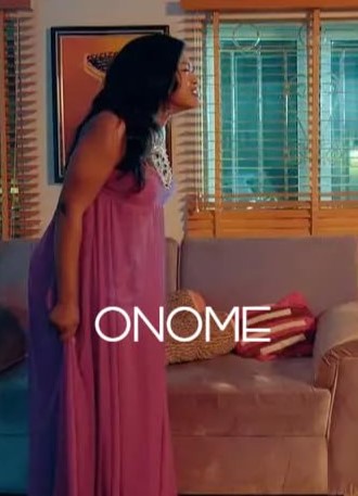 Onome (2022) - Nollywire