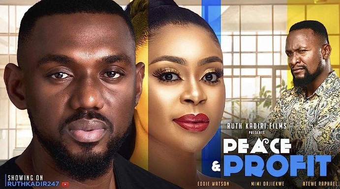 Peace and Profit (2023) - Nollywire