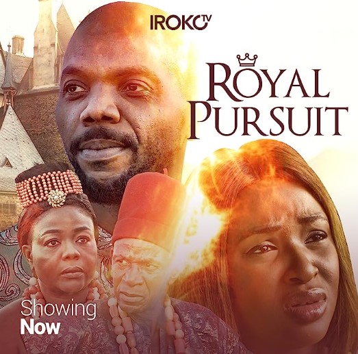Royal Pursuit (2021) - Nollywire