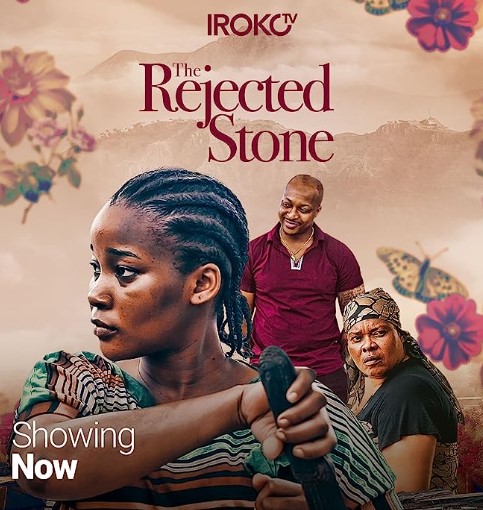 The Rejected Stone (2019) - Nollywire