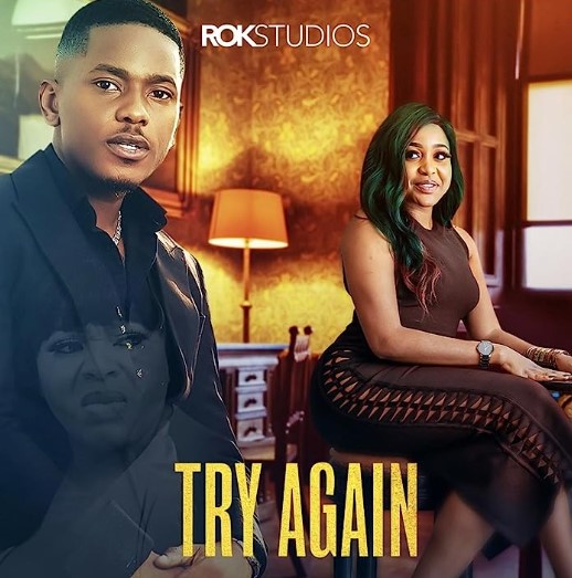 Try Again (2021) - Nollywire