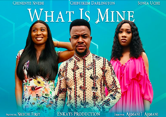 What Is Mine (2020) - Nollywire