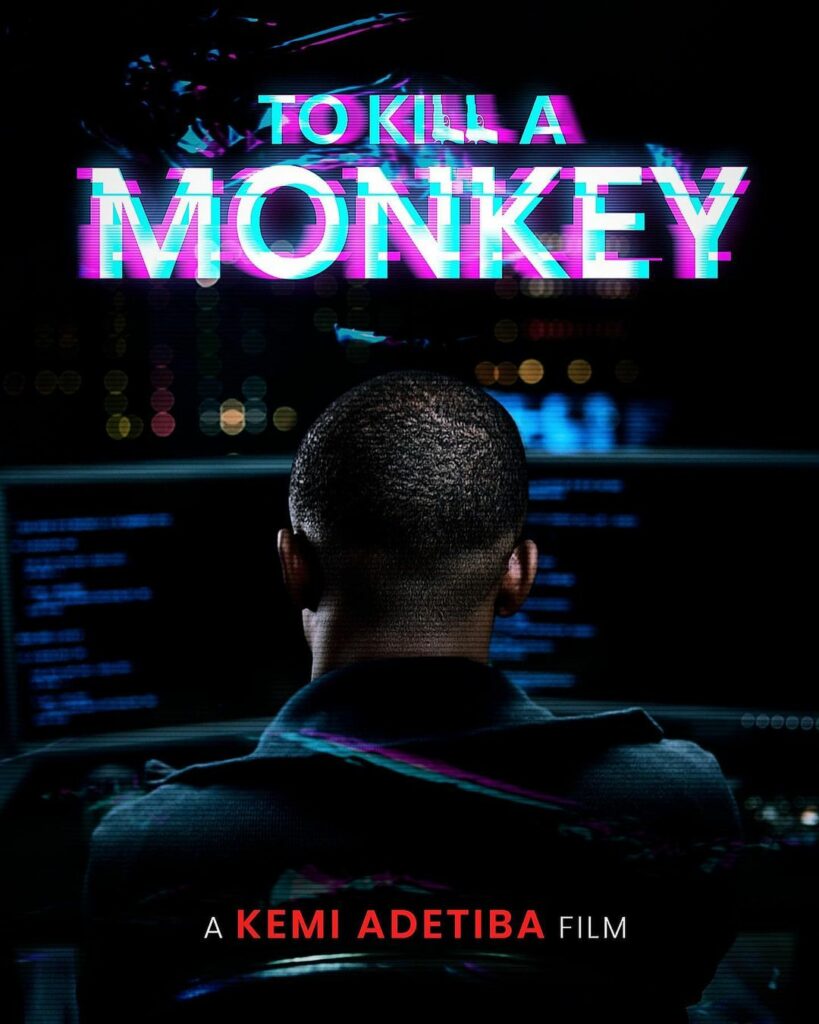 To Kill a monkey (2023) - Nollywire