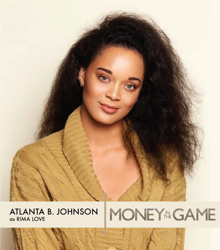 Atlanta Bridget Johnson Money In The Game Cast - Nollywire