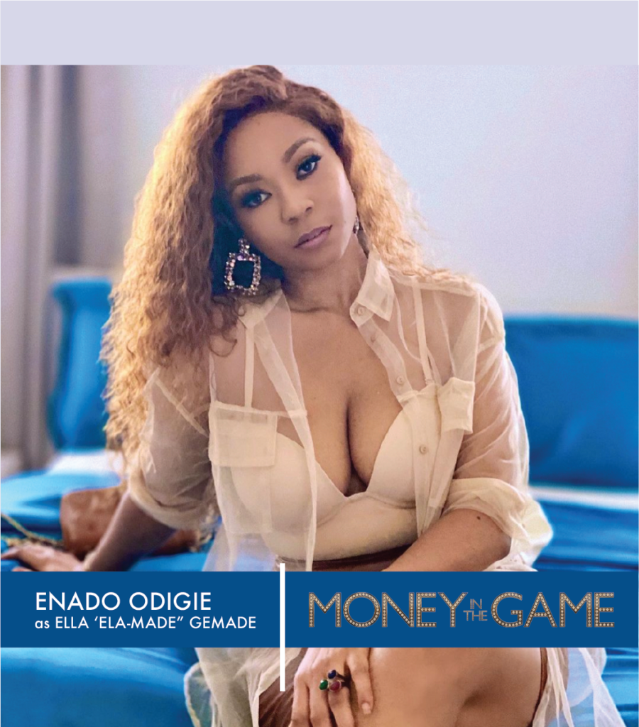Enado Odigie Money In The Game Cast - Nollywire