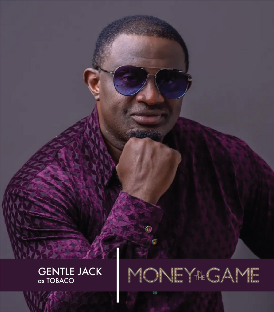 Gentle Jack Money In The Game Cast - Nollywire