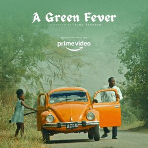 A Green Fever (2024) - Nollywire