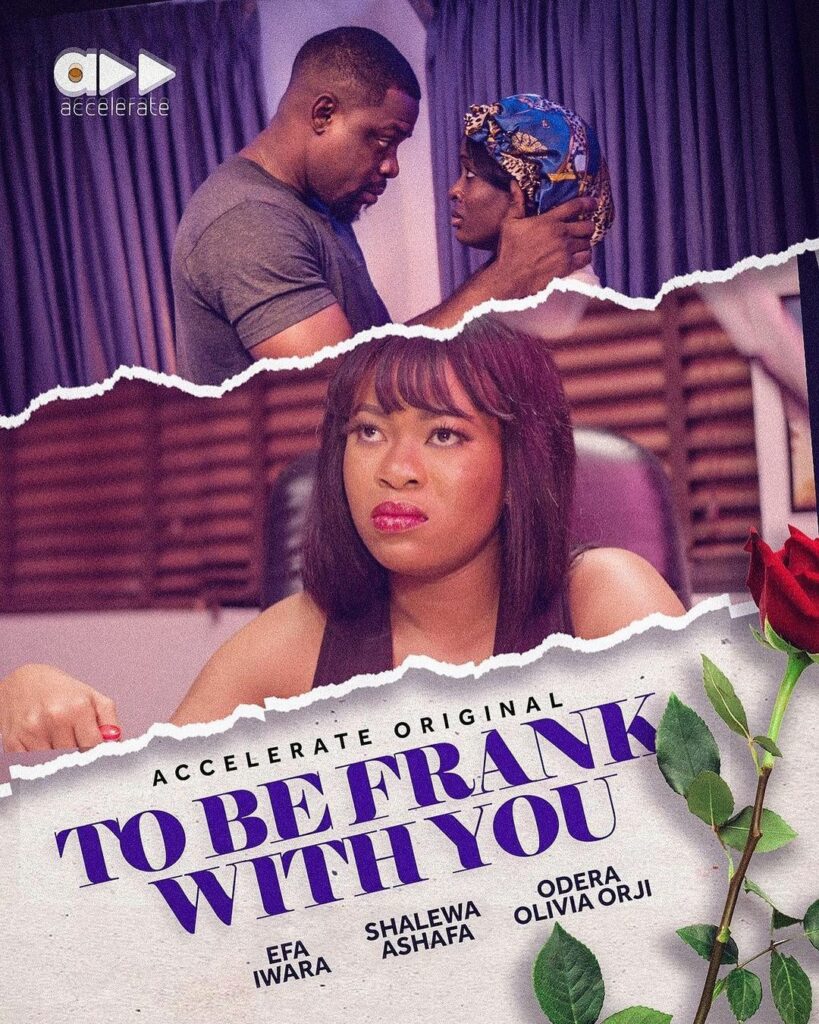 To Be Frank With You (2023) - Nollywire