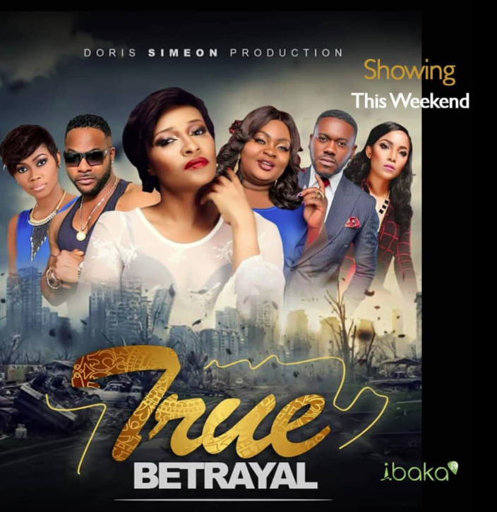 True Betrayal (2019) - Nollywire