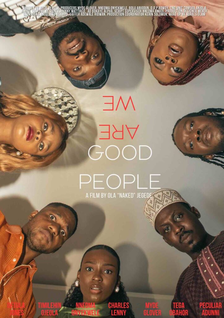 We Are Good People 2024 Short Film Poster - Nollywire